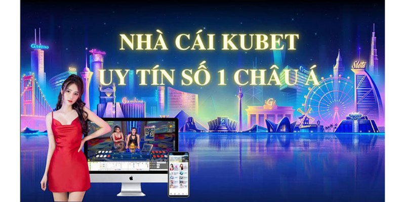 kubet có uy tín không